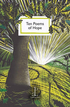 Load image into Gallery viewer, Ten Poems of Hope