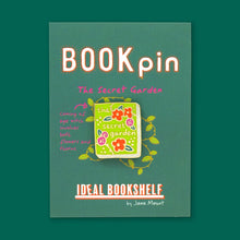 Load image into Gallery viewer, The Secret Garden Pin