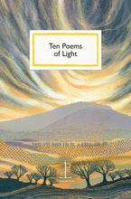 Load image into Gallery viewer, Ten Poems of Light