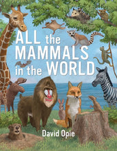 Load image into Gallery viewer, All the Mammals in the World