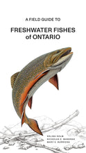 Load image into Gallery viewer, A Fish Guide to Freshwater Fishes of Ontario