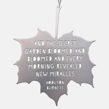 Load image into Gallery viewer, Leaf Quote: Frances Hodgson Burnett (Silver)
