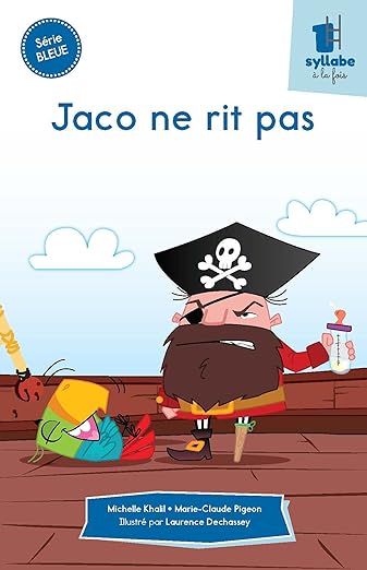 Jaco ne rit pas - Série bleue