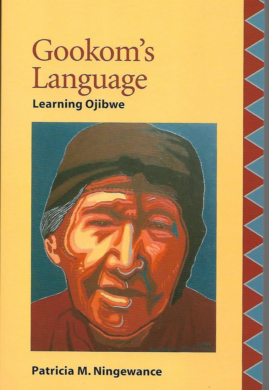 Gookom's Language: Learning Ojibwe Second Edition