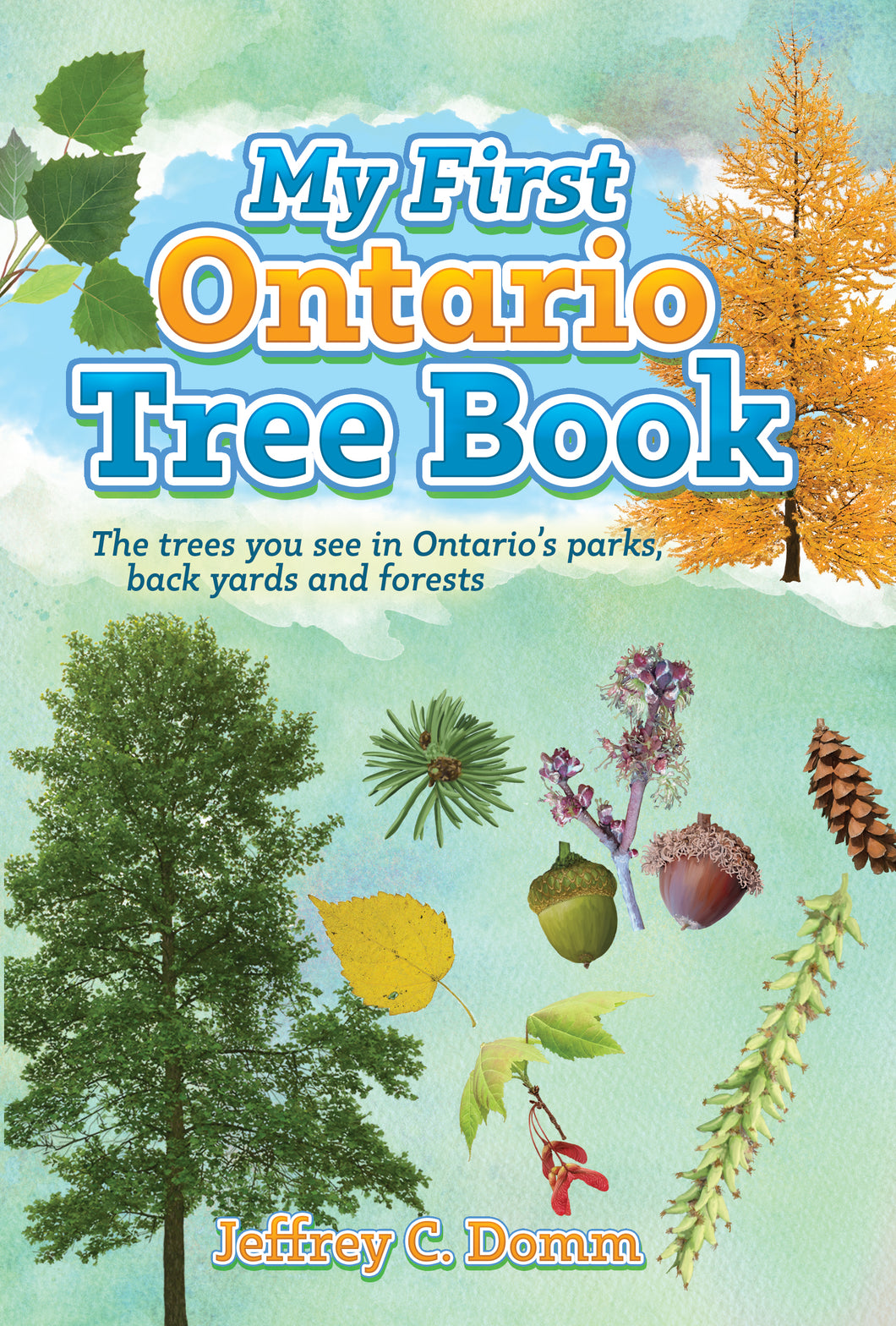 My First Ontario Tree Book