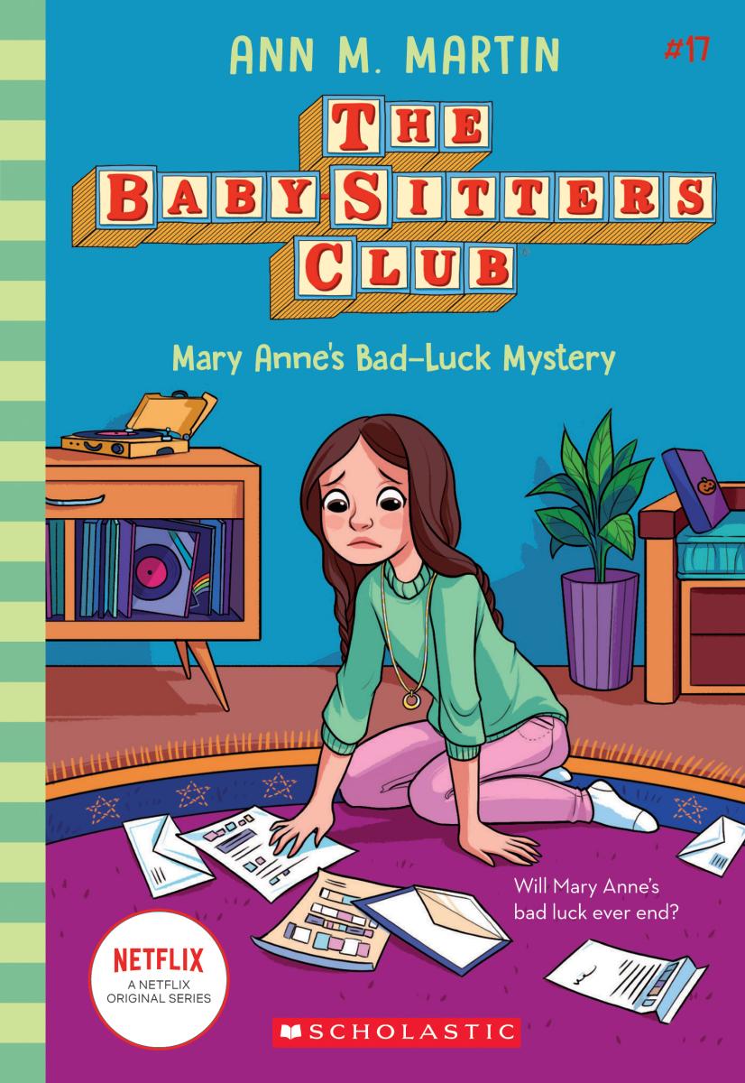 Mary Anne's Bad Luck Mystery (The Baby-Sitters Club #17)
