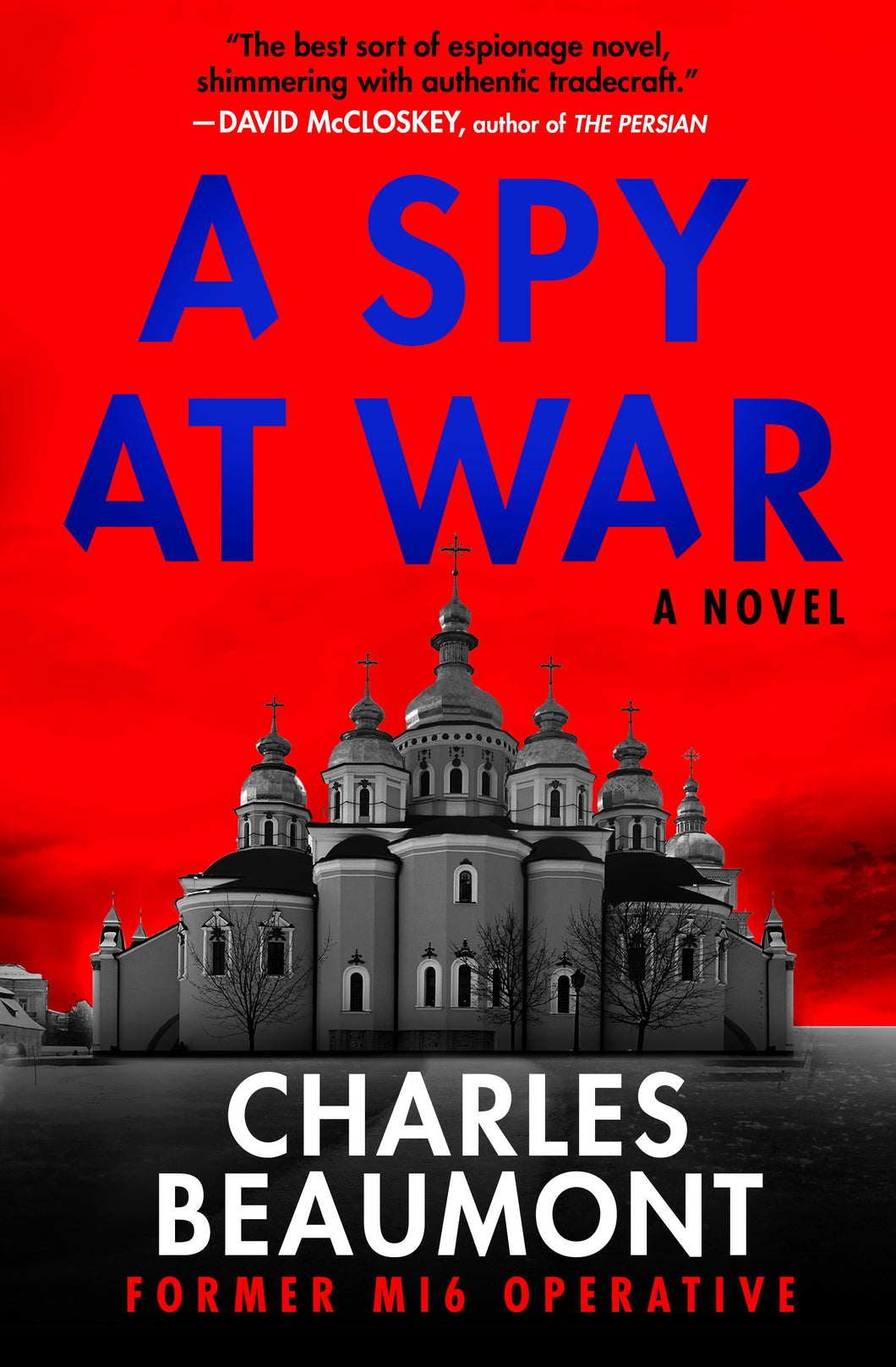 A Spy at War