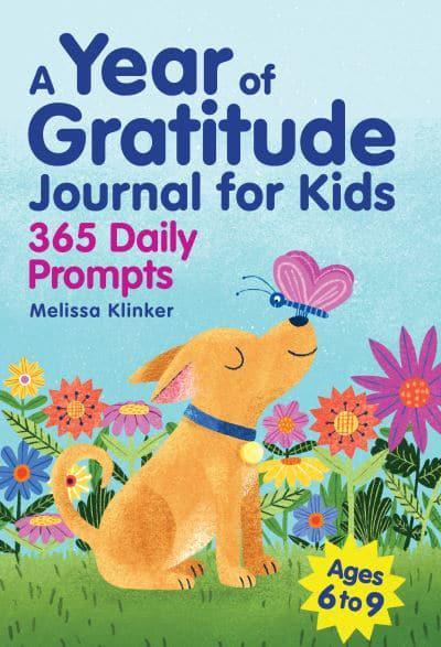 A Year of Gratitude Journal for Kids