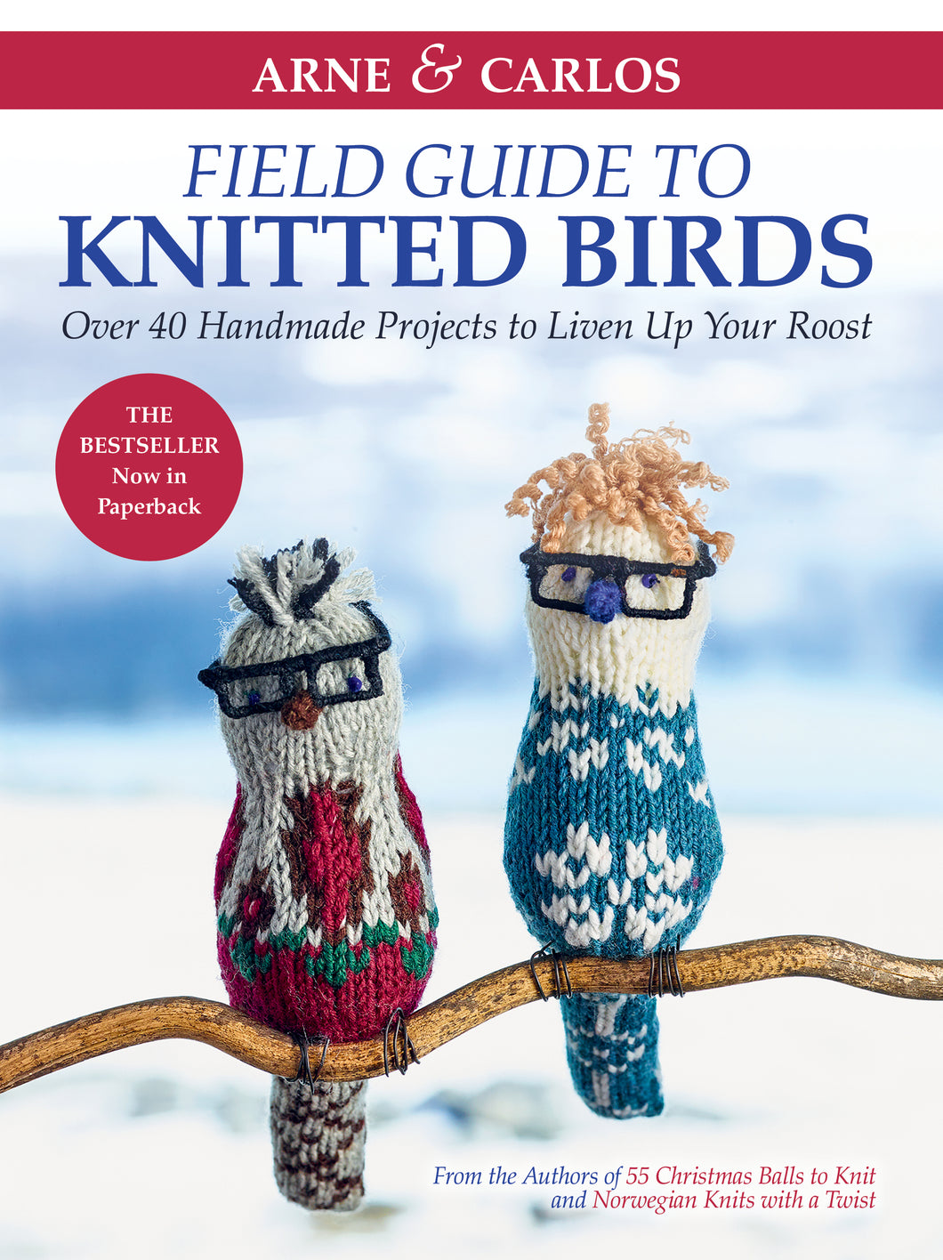 Arne & Carlos' Field Guide to Knitted Birds