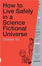Load image into Gallery viewer, How to Live Safely in a Science Fictional Universe
