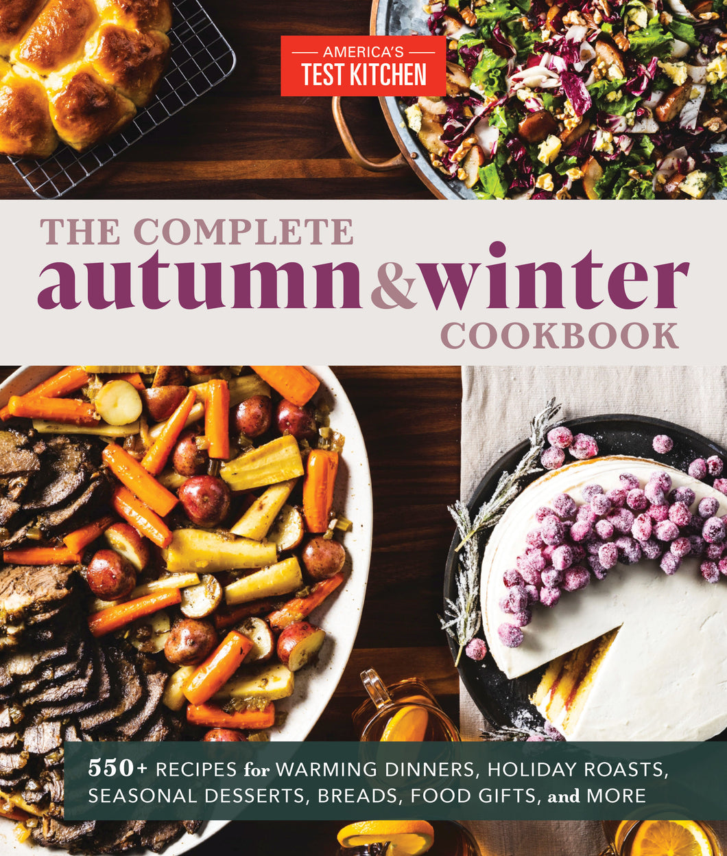 The Complete Autumn and Winter Cookbook