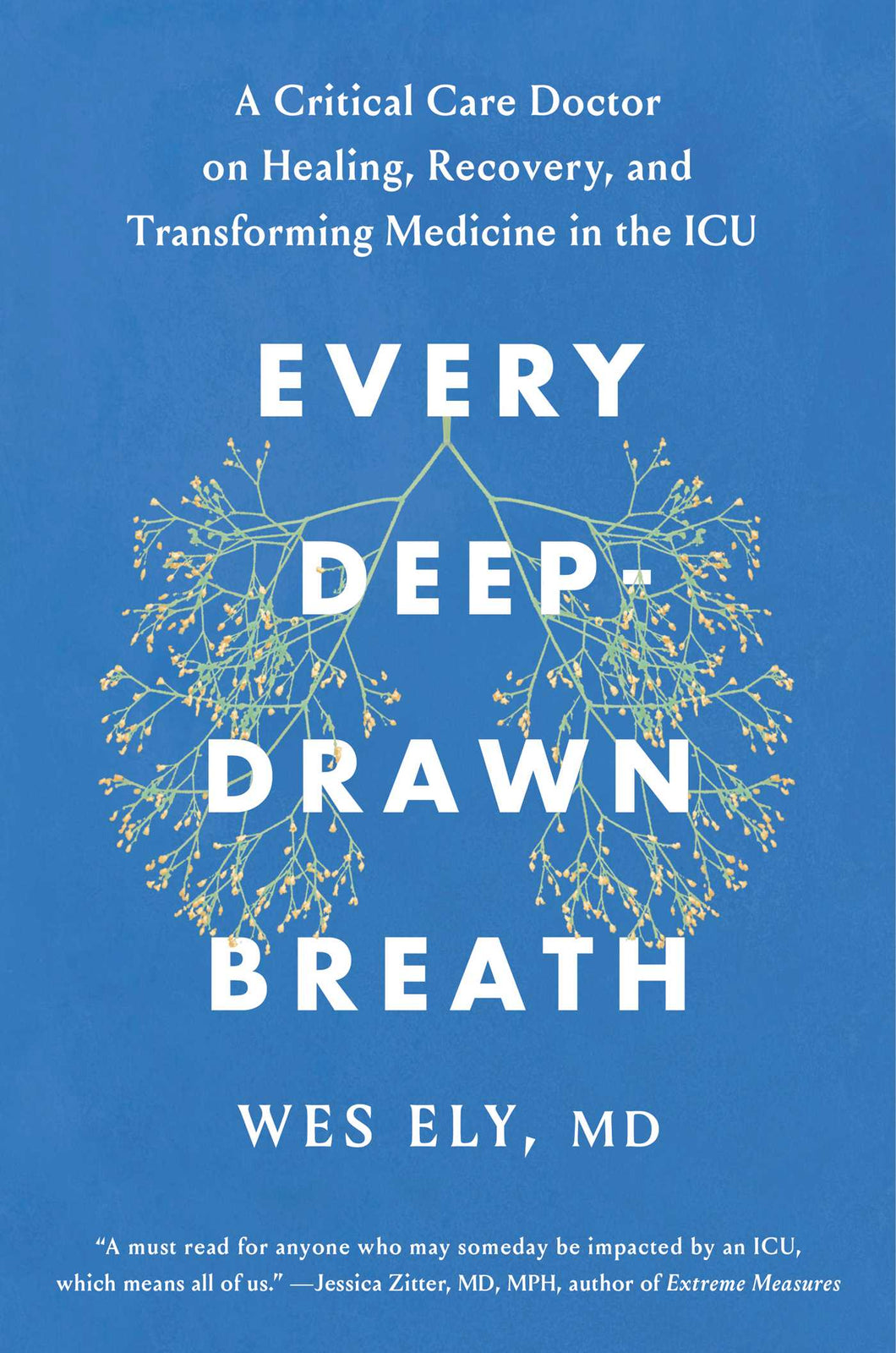 Every Deep-Drawn Breath