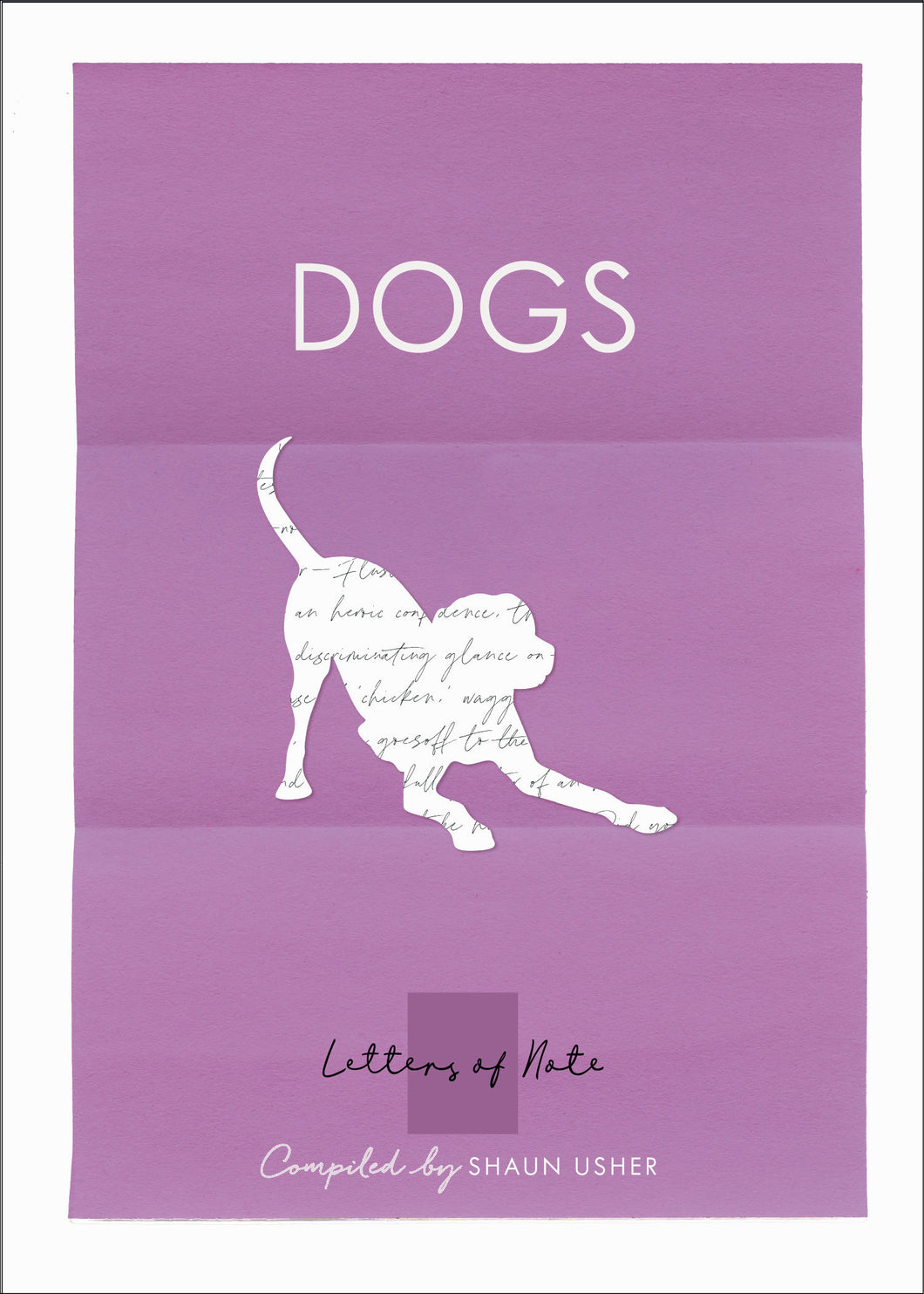 Letters of Note: Dogs