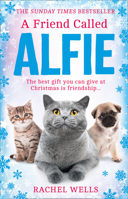 A Friend Called Alfie (Alfie series, Book 6)
