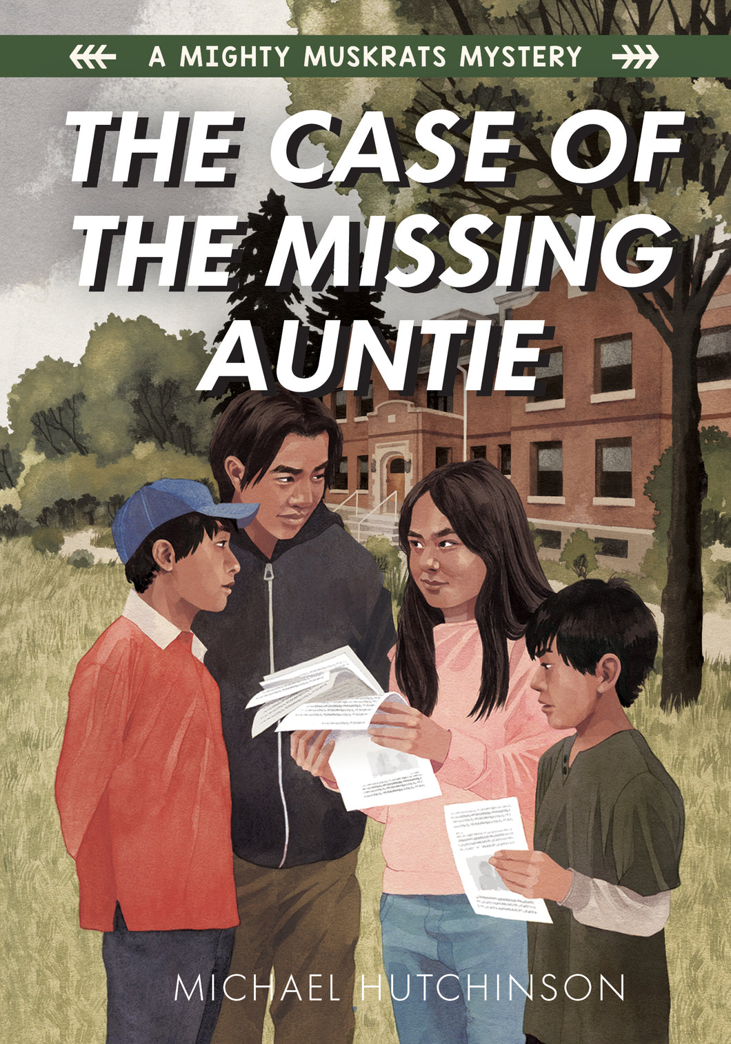 The Case of the Missing Auntie: A Mighty Muskrats Mystery: Book 2