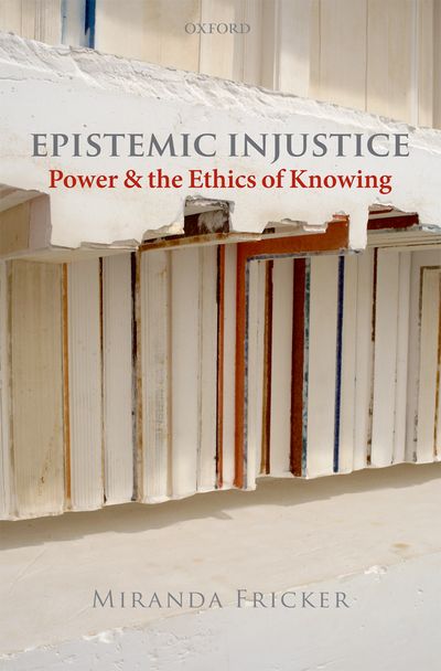 Epistemic Injustice