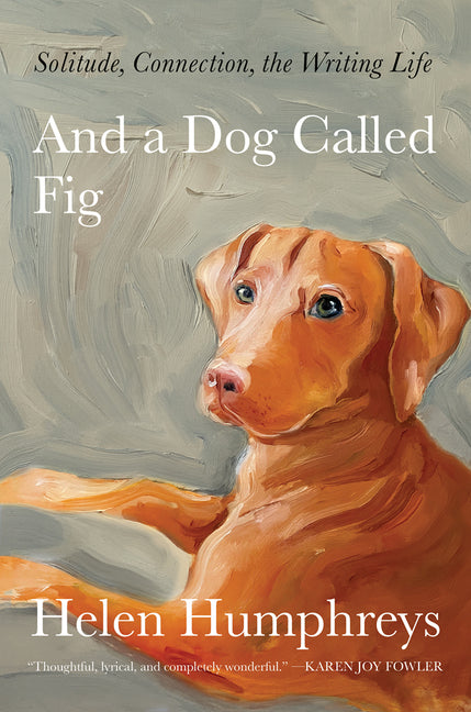 And a Dog Called Fig