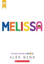 Melissa (previously published as GEORGE)